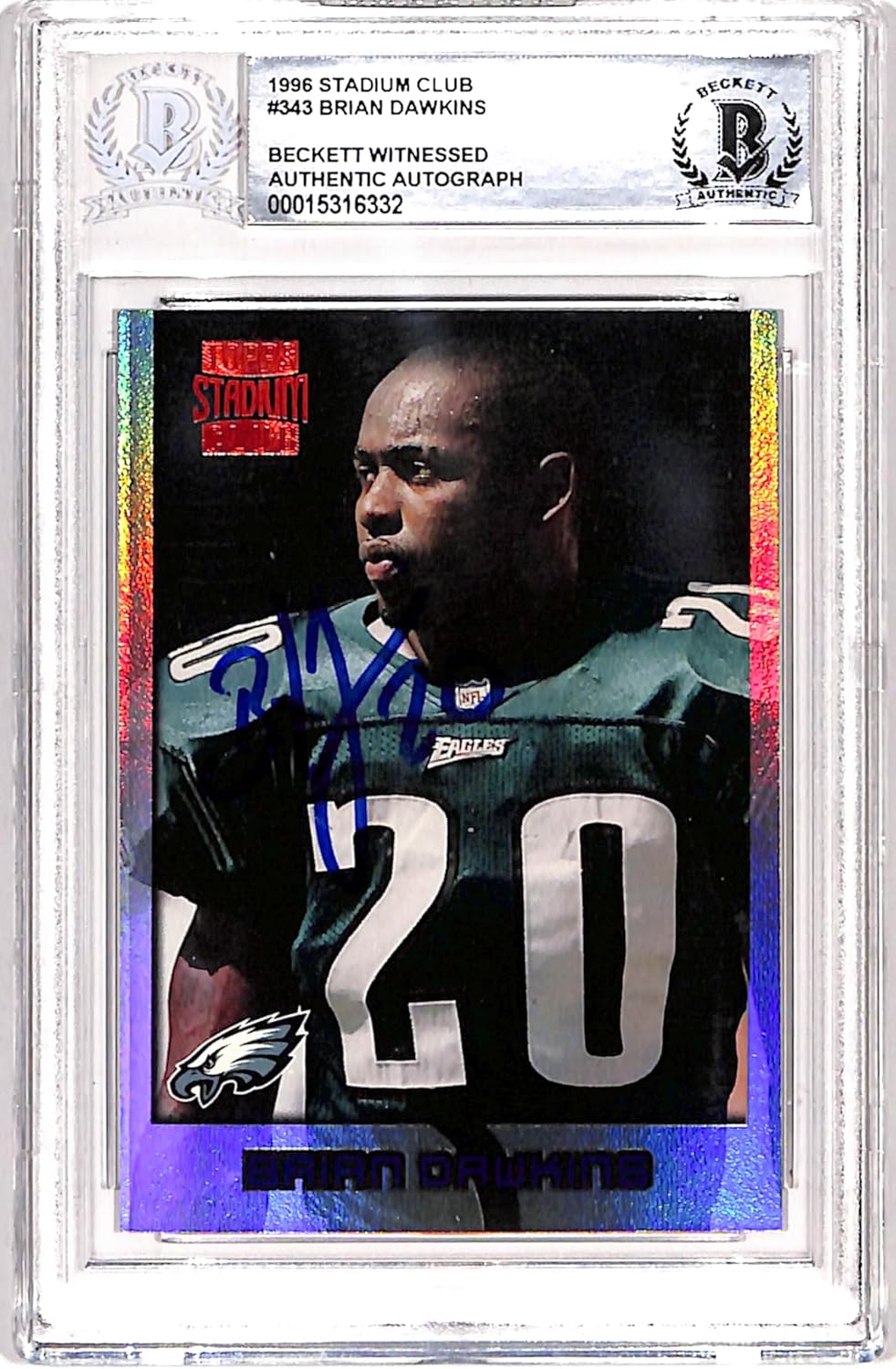Brian Dawkins Signed 1996 Stadium Club #343 Rookie Card PSA DNA BAS Auto authenticated Denver Broncos HOF