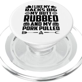 I Like My Butt Rubbed BBQ PopGrip | Funny Smoker MagSafe Phone Grip & Stand for iPhone 12, 13, 14