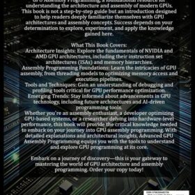 Advanced GPU Assembly Programming: The Complete Technical Guide to NVIDIA, AMD, and Low-Level Optimization (GPU Expert Engineering Series, 2nd Edition)