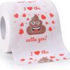 Funny Toilet Paper - 'I Love the Crap Out of You' - Unique Valentine's Day Gifts for Him or Her, Romantic Gag Gift & Party Decor