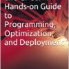 Mastering Large Language Models & GPU Computing: The Ultimate Guide to AI Programming and Optimization