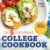 The 5-Ingredient College Cookbook: Easy, Budget Recipes for Students