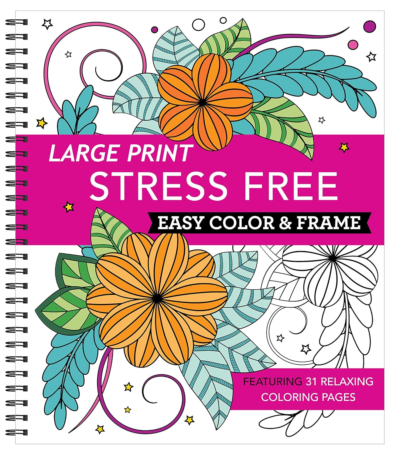 Large Print Adult Coloring Book: Spiral Bound with 31 Stress-Relieving Designs | Flowers, Mandalas & Nature | Perfect for Seniors & Beginners