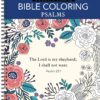 Color & Frame Bible Coloring: Psalms - 63 Inspirational Designs with Spiral Binding