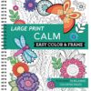 Large Print Adult Coloring Book: Spiral Bound Stress Relief Art with 31 Calming Designs (Easy Tear & Frame Pages)