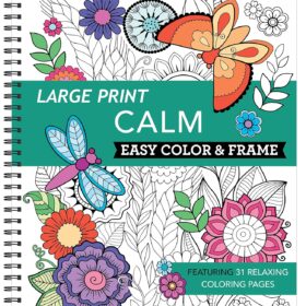 Large Print Adult Coloring Book: Spiral Bound Stress Relief Art with 31 Calming Designs (Easy Tear & Frame Pages)