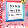 Draw with Grandma: A Grandparent & Child Creativity Book – Two-dle Doodle, 3