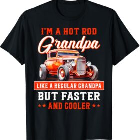 Cool Hot Rod Grandpa T-Shirt - Funny Racing Car Gift for Gearhead Grandpas