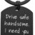 Drive Safe Keychain for Boyfriend – Engraved 'I Need You Here With Me' Keyring Gift for Him, Husband, Fiance - Romantic Anniversary, Birthday or Valentine’s Day Surprise