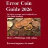 Lincoln Cent Error Coin Guide 2026: The Ultimate Reference for Valuable Mint Errors & Doubled Dies