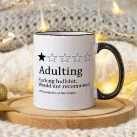 Sarcastic Coffee Mug for Adults - 'Being an Adult Would Not Recommend' 11oz Ceramic Funny Birthday Gift for Men & Women, Best Friend, Coworker, Sister, Brother - Novelty Tea Cup for Office & Home