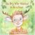 The Boy Who Wanted to Be a Deer: A Hauntingly Beautiful Illustrated Tale of Dreams and Identity