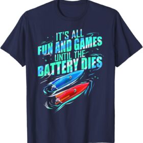 RC Boat Racing T-Shirt - Funny 'Battery Dies' Hobby Gift for RC Enthusiasts