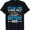 RC Boat Model Boat Speed Boat - It's Fun Until The Battery Dies T-Shirt