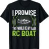 Men's RC Boat Speed Boat Graphic T-Shirt - Promise Last Novelty Racing Design