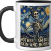 Funny Skeleton Meme Ceramic Coffee Mug - Mother I Am But Skin And Bones Classic Art Parody Design